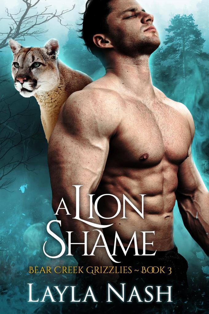 A Lion Shame (Bear Creek Grizzlies #3)