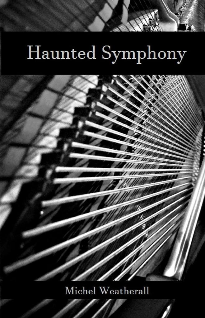 Haunted Symphony (The Symbiot-Series #15)