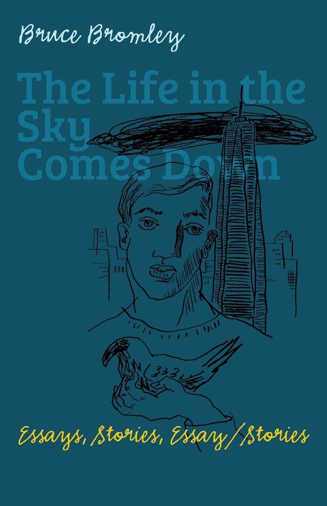 The Life in the Sky Comes Down