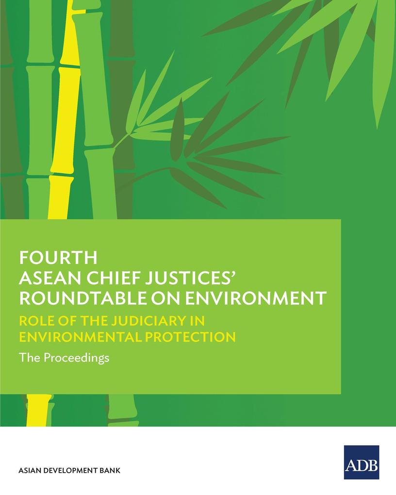 Fourth ASEAN Chief Justices‘ Roundtable on Environment