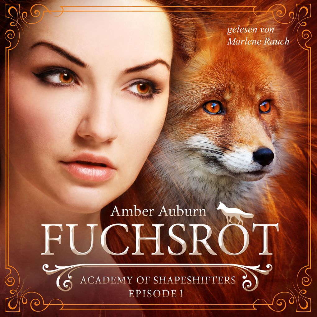 Fuchsrot Episode 1 - Fantasy-Serie