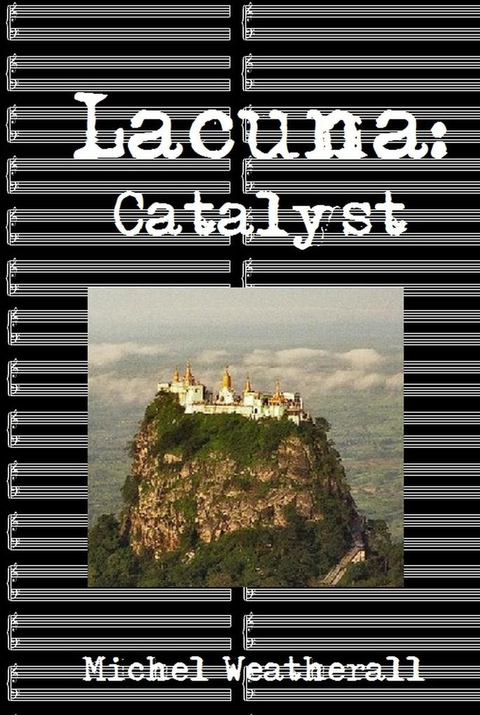 Lacuna: Catalyst (The Symbiot-Series #17)