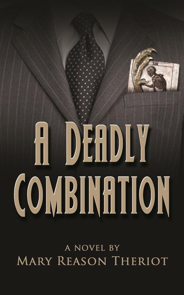 A Deadly Combination (Where Darkness Reigns #1)