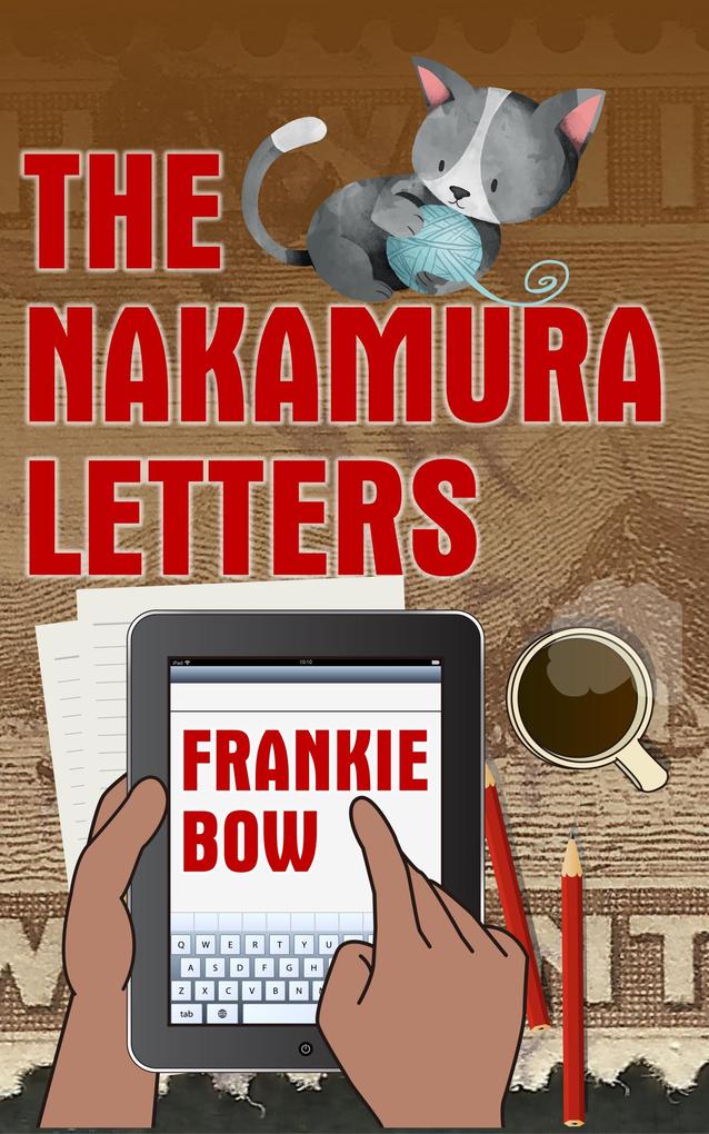 The Nakamura Letters (Professor Molly Mysteries #7)