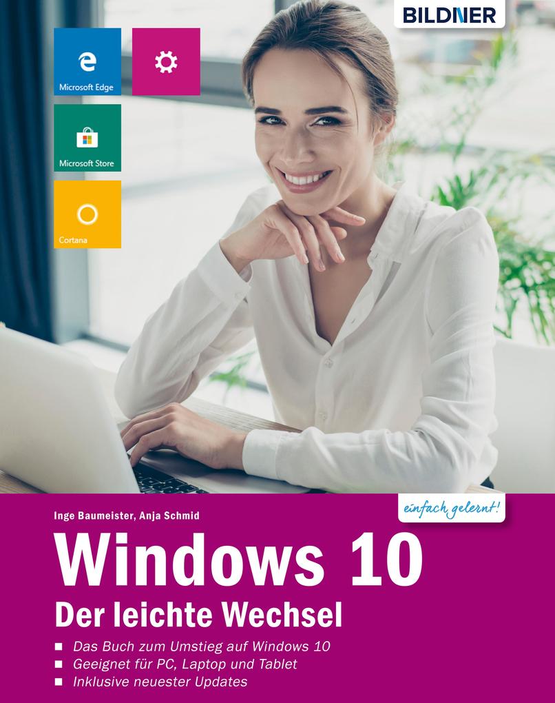 Windows 10 - Der leichte Wechsel