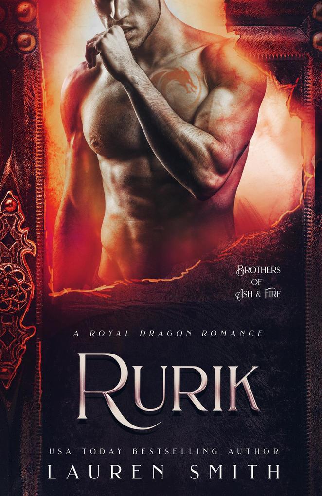 Rurik: A Royal Dragon Romance (Brothers of Ash and Fire #3)