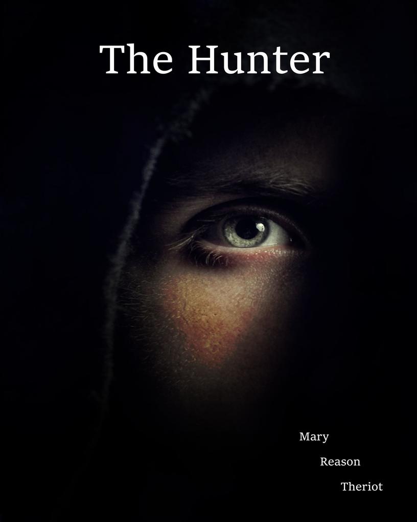 The Hunter (The Hideaway #1)