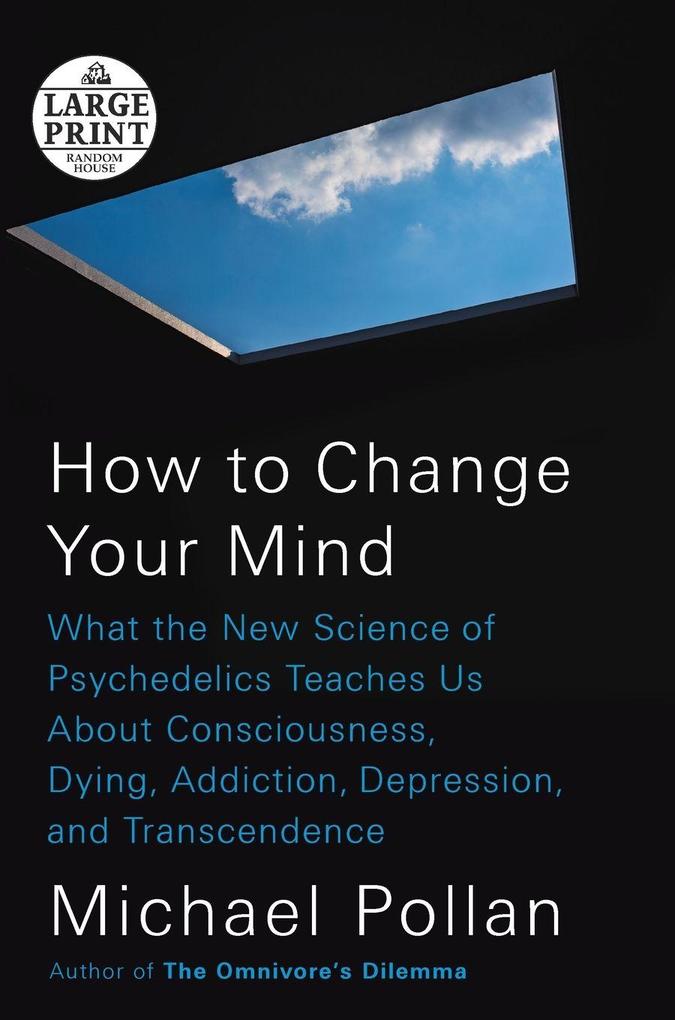 How to Change Your Mind