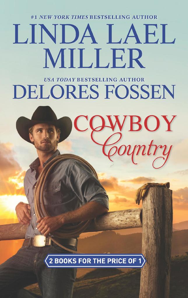 Cowboy Country: The Creed Legacy / Blame It on the Cowboy (The McCord Brothers Book 3)