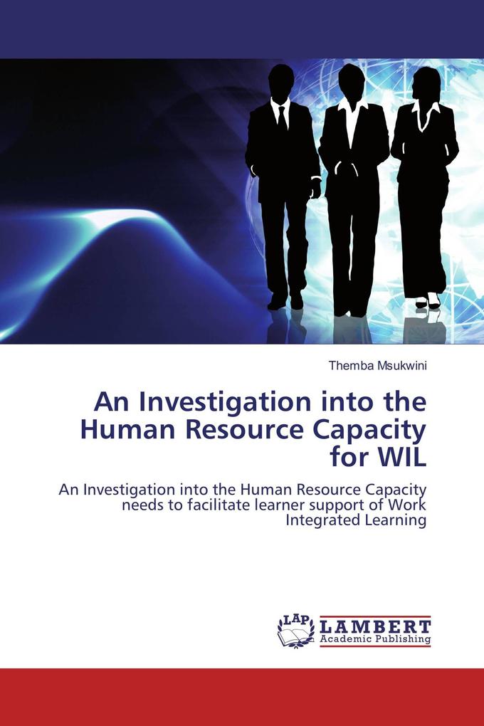 An Investigation into the Human Resource Capacity for WIL