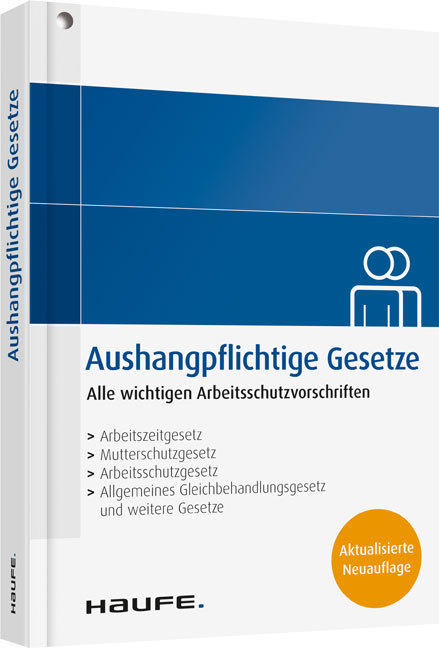 Aushangpflichtige Gesetze als Buch Aushangpflichtige Gesetze als Buch