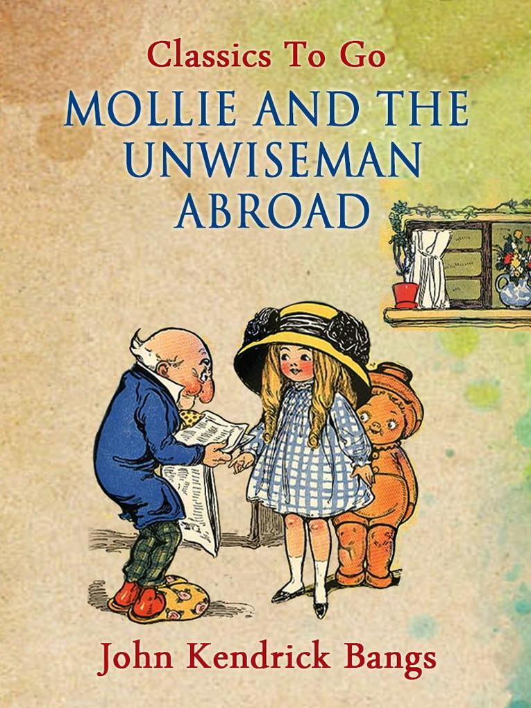 Mollie and the Unwiseman Abroad