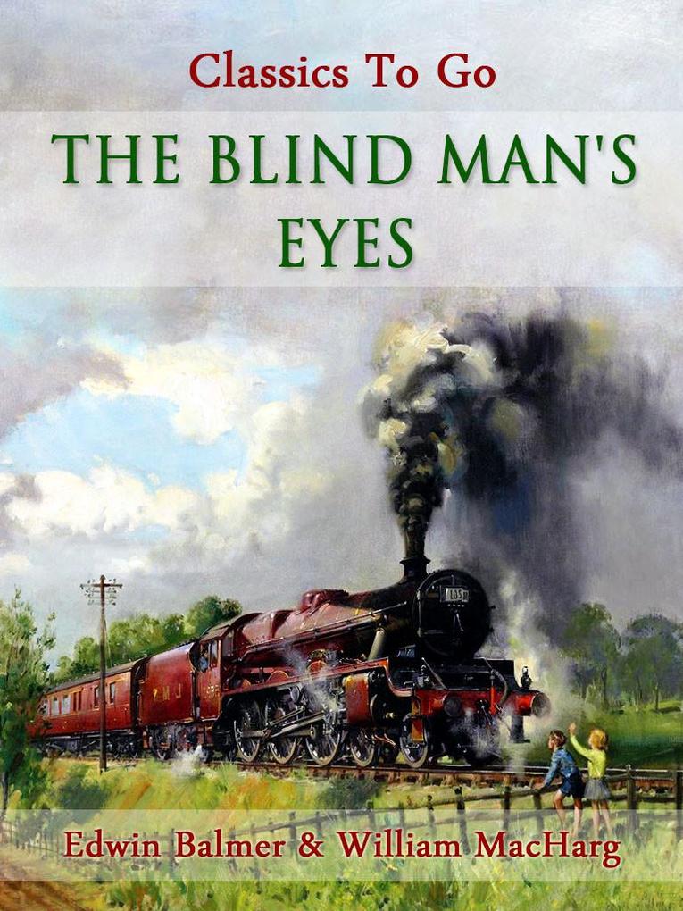 The Blind Man‘s Eyes