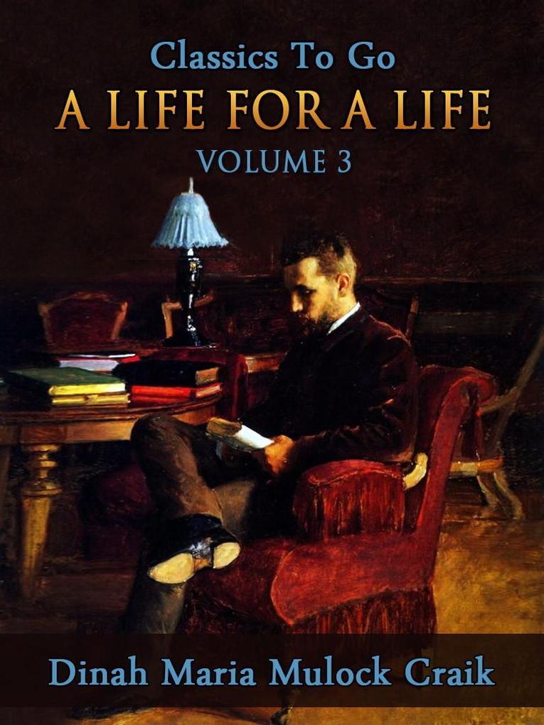 A Life for a Life Volume 3 (of 3)