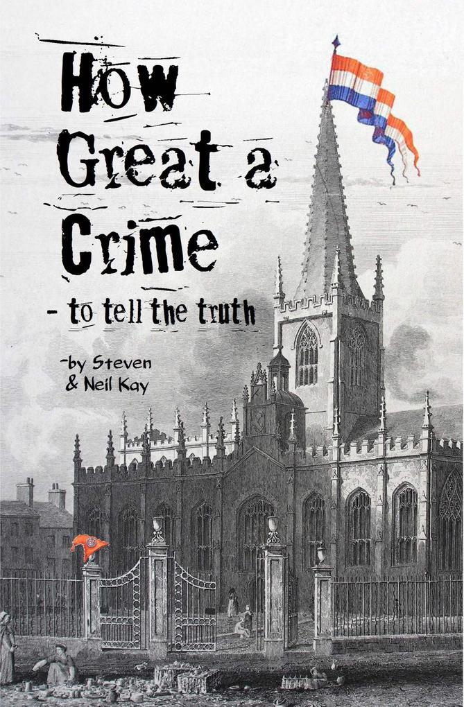 How Great a Crime - to Tell the Truth