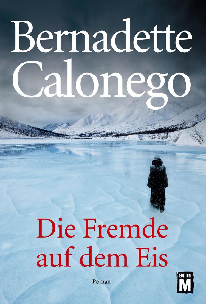 Die Fremde auf dem Eis
