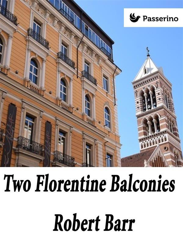 Two Florentine Balconies