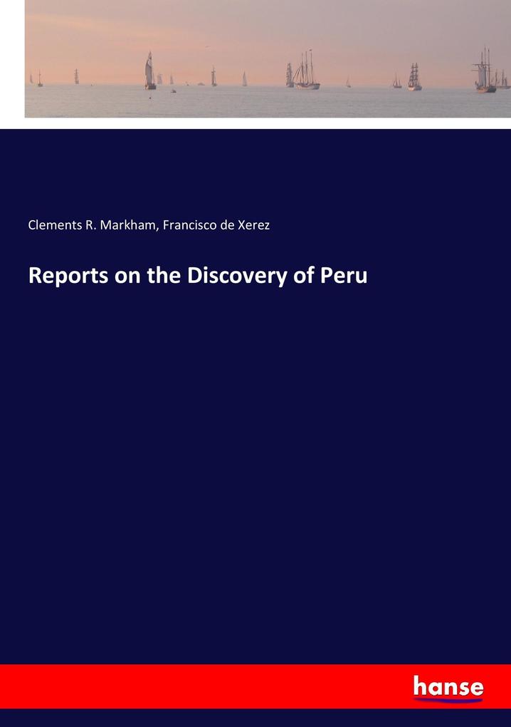 Image of Reports on the Discovery of Peru