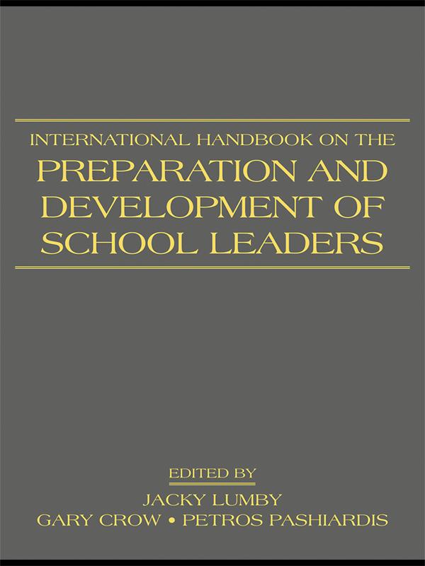 International Handbook on the Preparation and Development of School Leaders