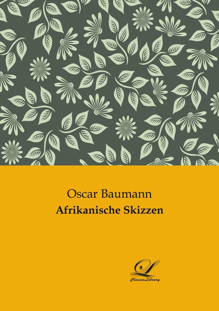 Afrikanische Skizzen