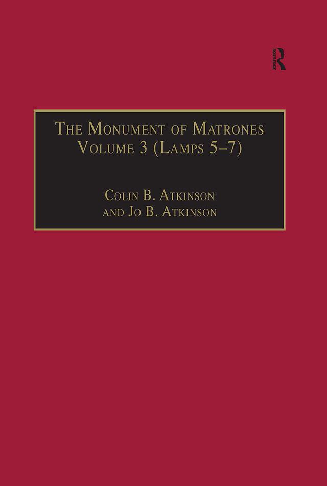 The Monument of Matrones Volume 3 (Lamps 5-7)