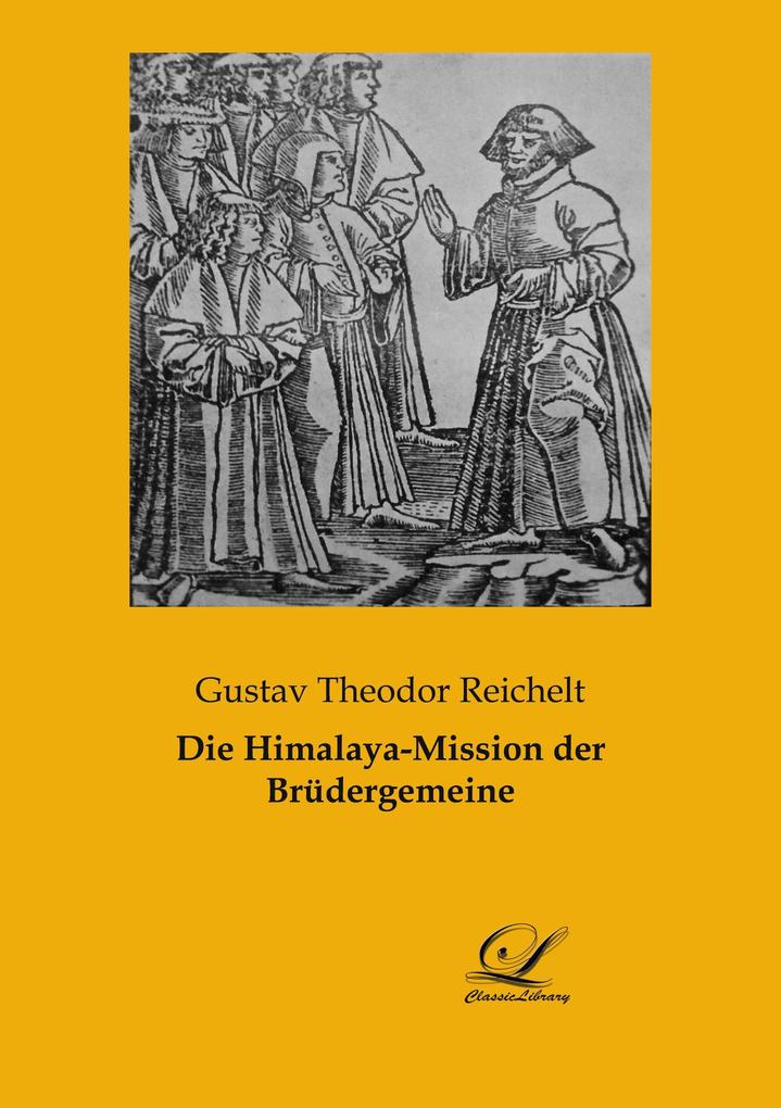 Die Himalaya-Mission der Brüdergemeine