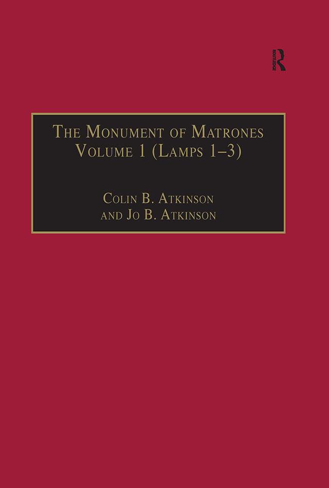 The Monument of Matrones Volume 1 (Lamps 1-3)