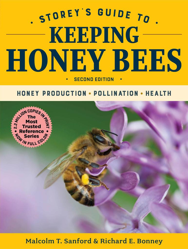 Storey's Guide to Keeping Honey Bees 2nd Edition - Malcolm T. Sanford/ Richard E. Bonney