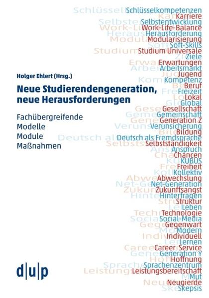 Neue Studierendengeneration neue Herausforderungen