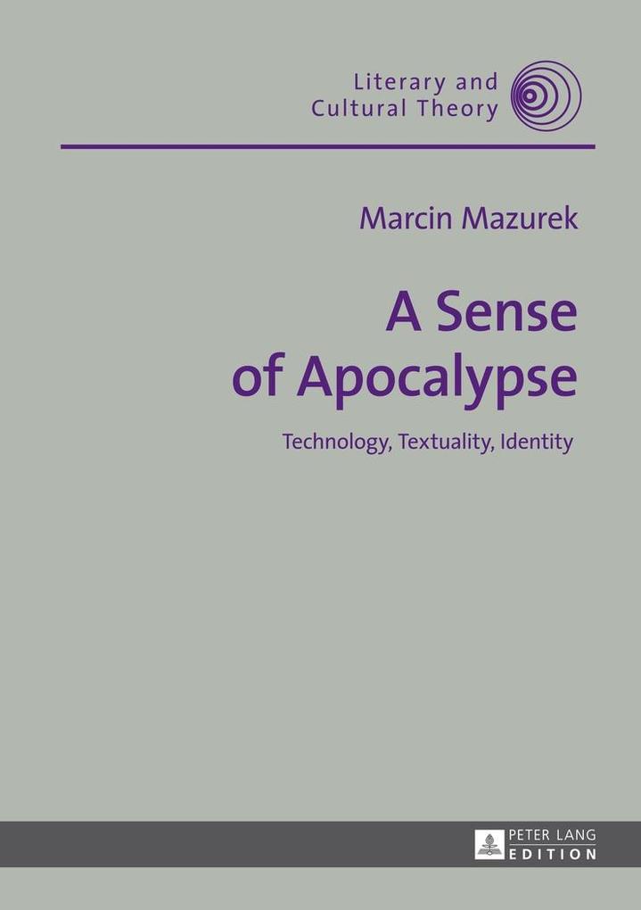 Sense of Apocalypse - Mazurek Marcin Mazurek