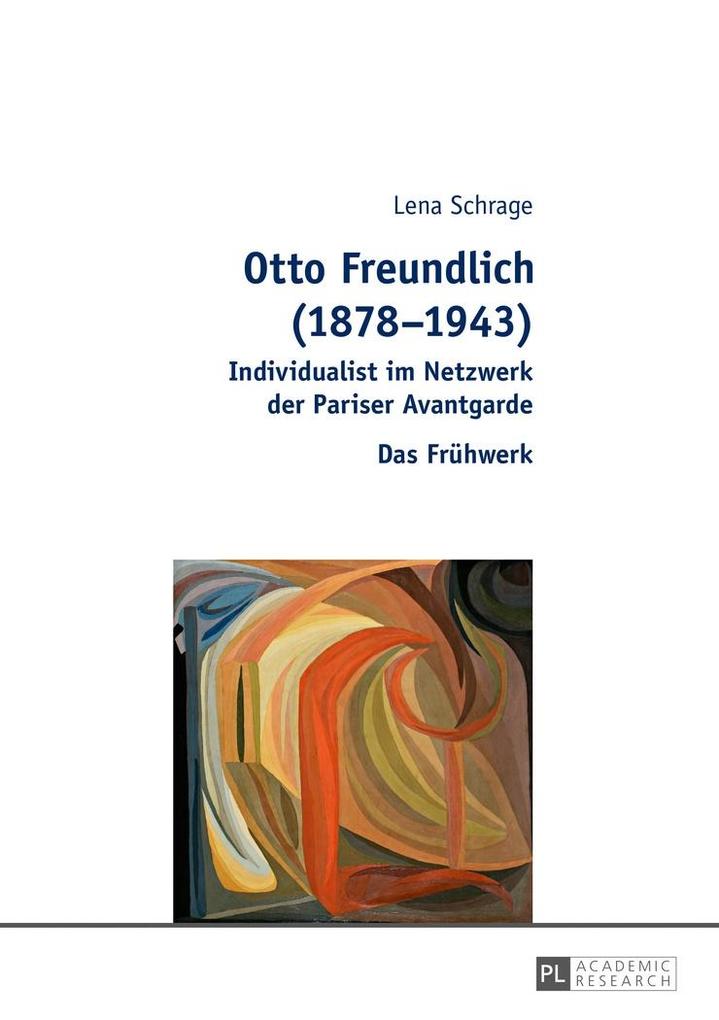 Otto Freundlich (1878-1943) - Reichelt Lena Reichelt