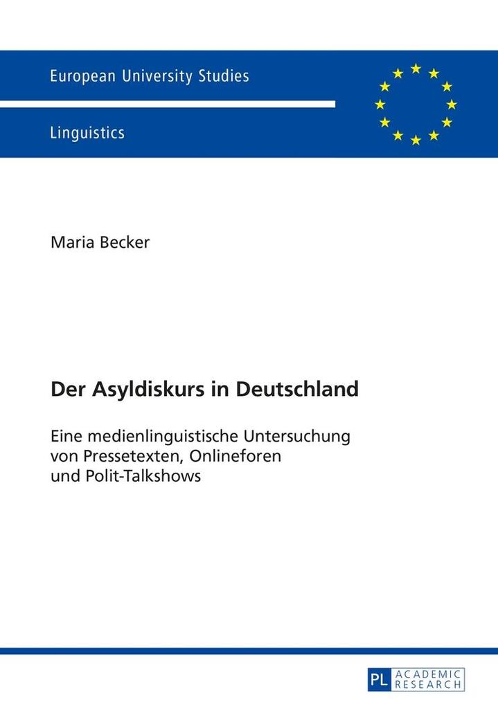Der Asyldiskurs in Deutschland - Becker Maria Becker