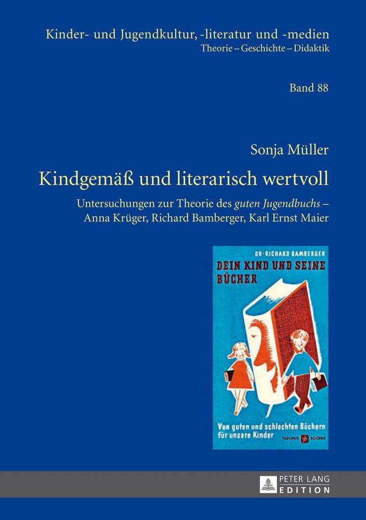 Kindgemae und literarisch wertvoll - Muller Sonja Muller