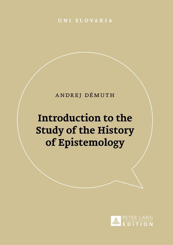 Introduction to the Study of the History of Epistemology