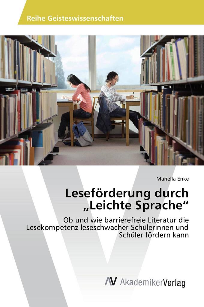 Leseförderung durch 'Leichte Sprache'