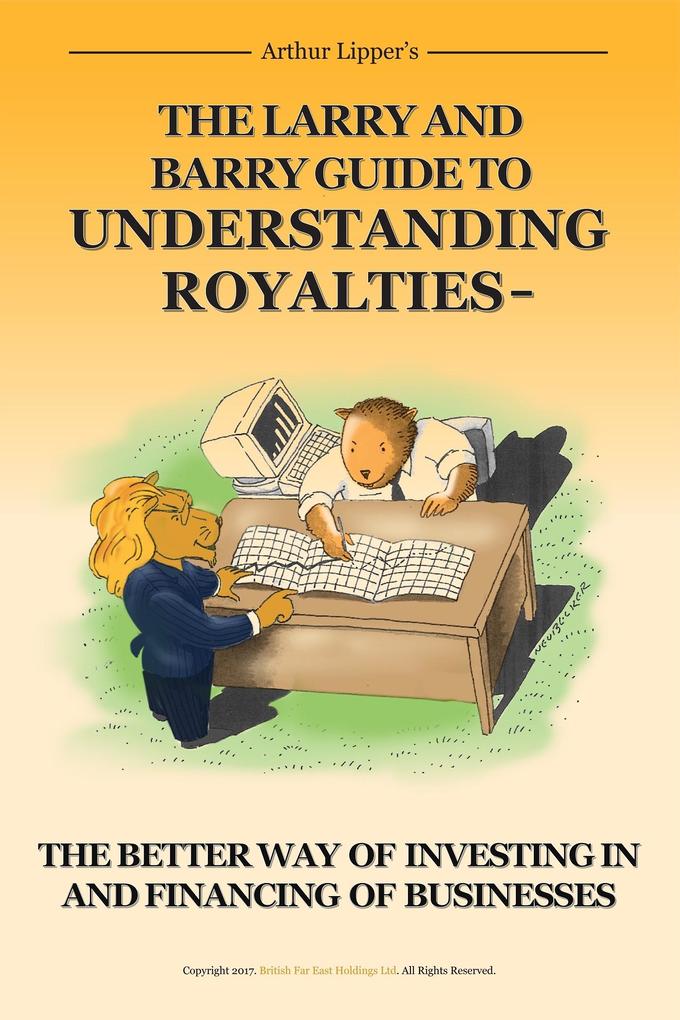 The Larry and Barry Guide to Understanding Royalties