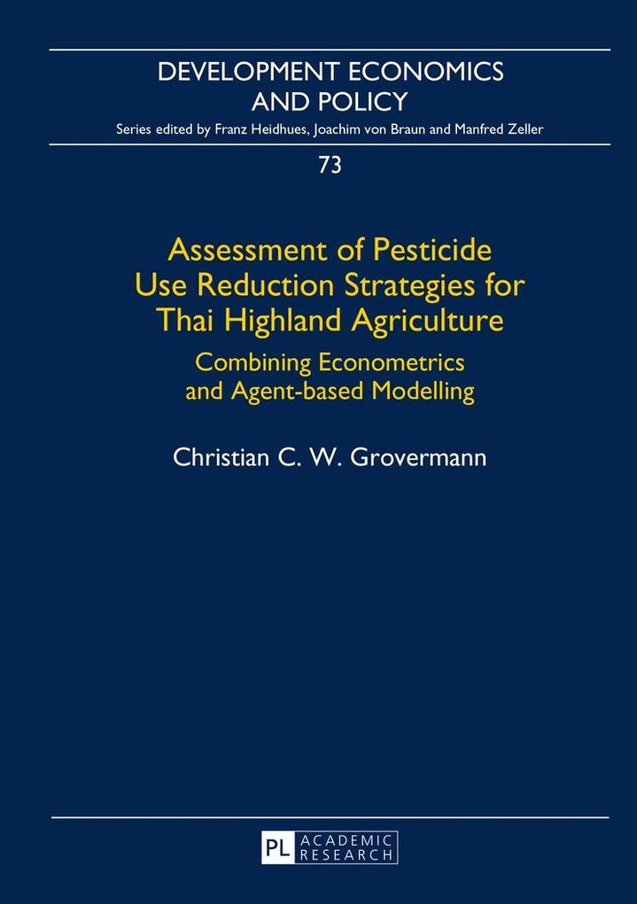 Assessment of Pesticide Use Reduction Strategies for Thai Highland Agriculture
