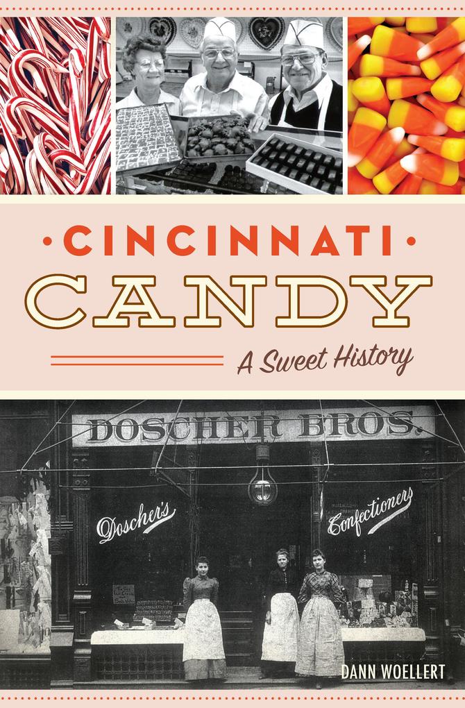 Cincinnati Candy