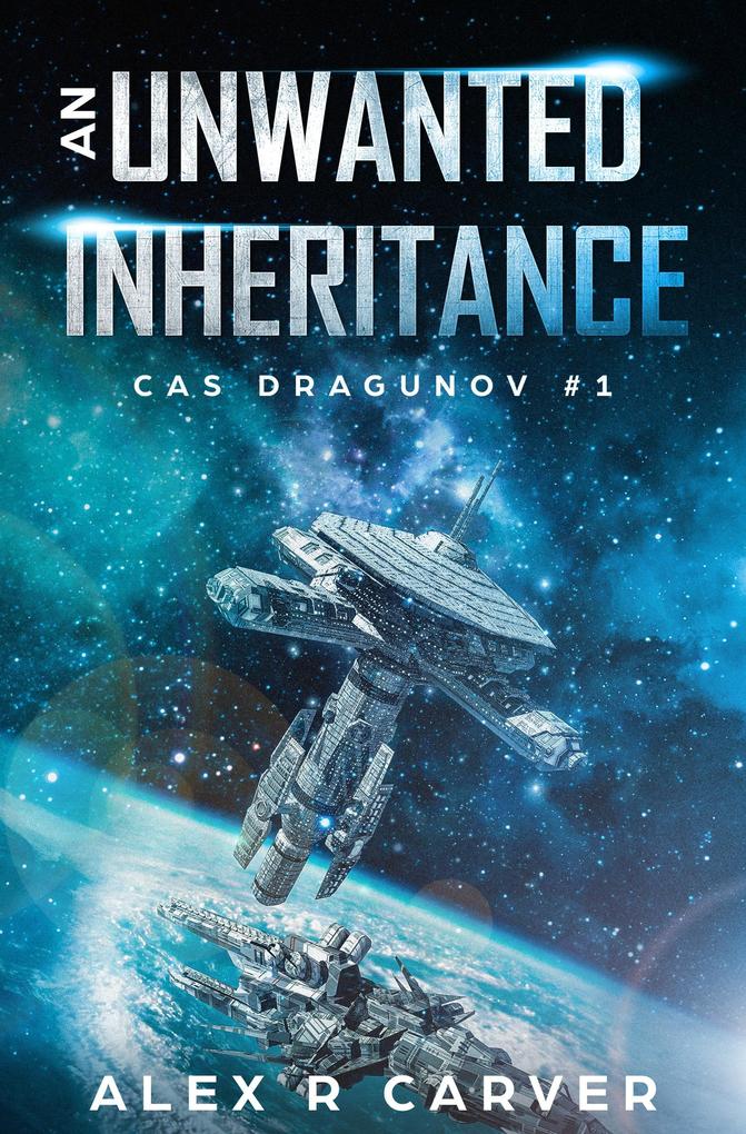 An Unwanted Inheritance (Cas Dragunov #1)