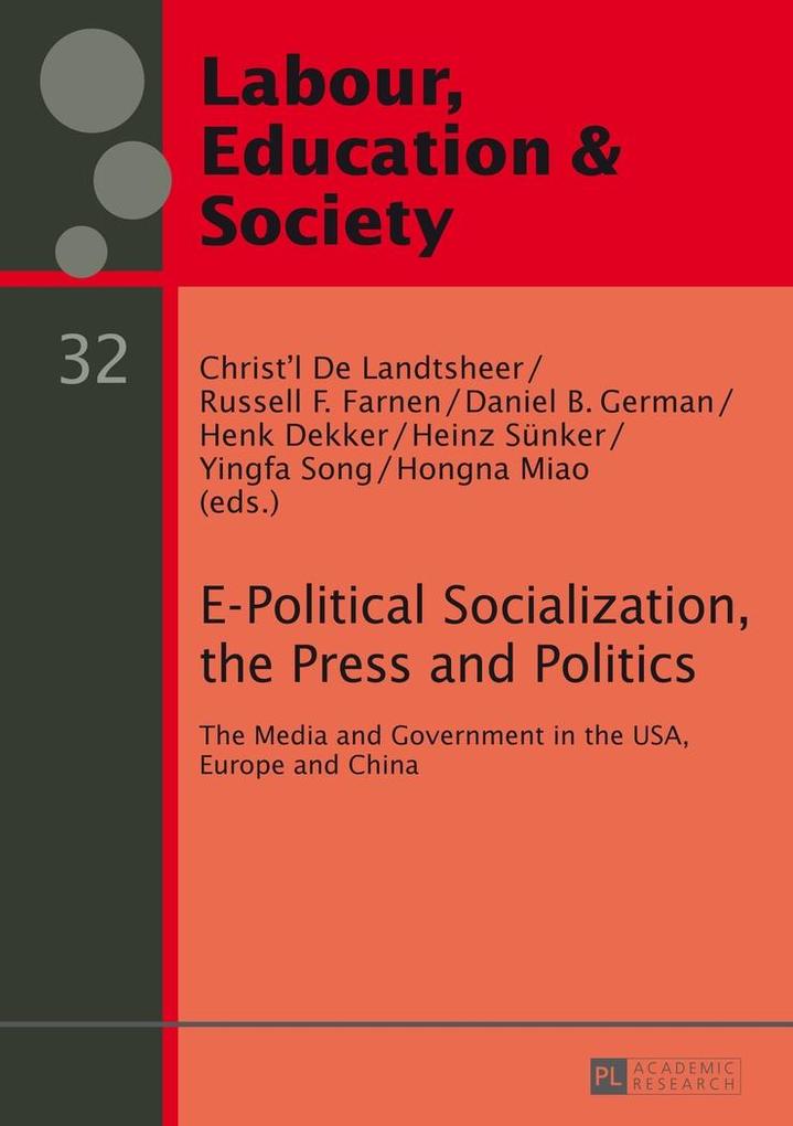 E-Political Socialization the Press and Politics