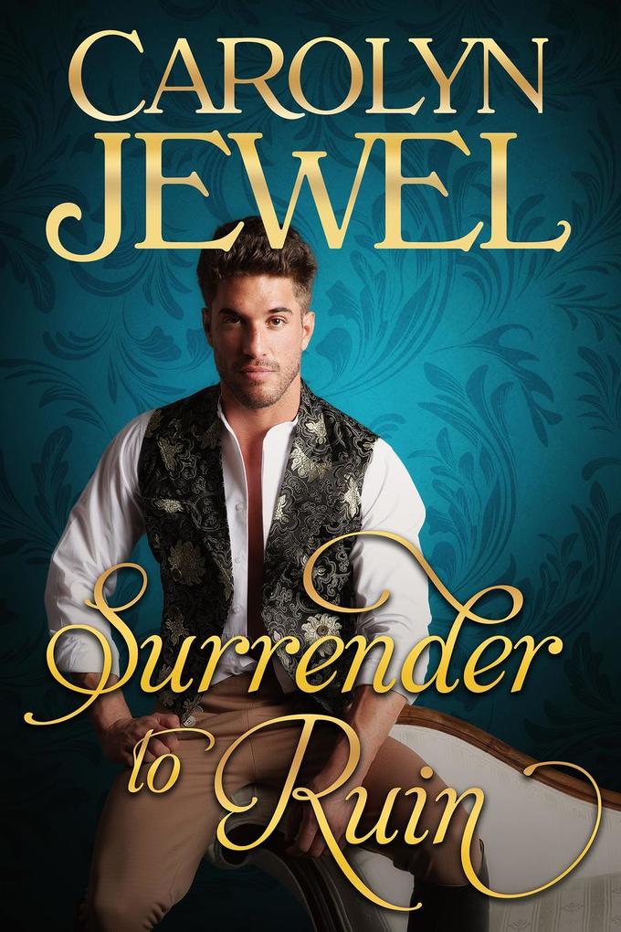 Surrender To Ruin (The Sinclair Sisters Series #3)