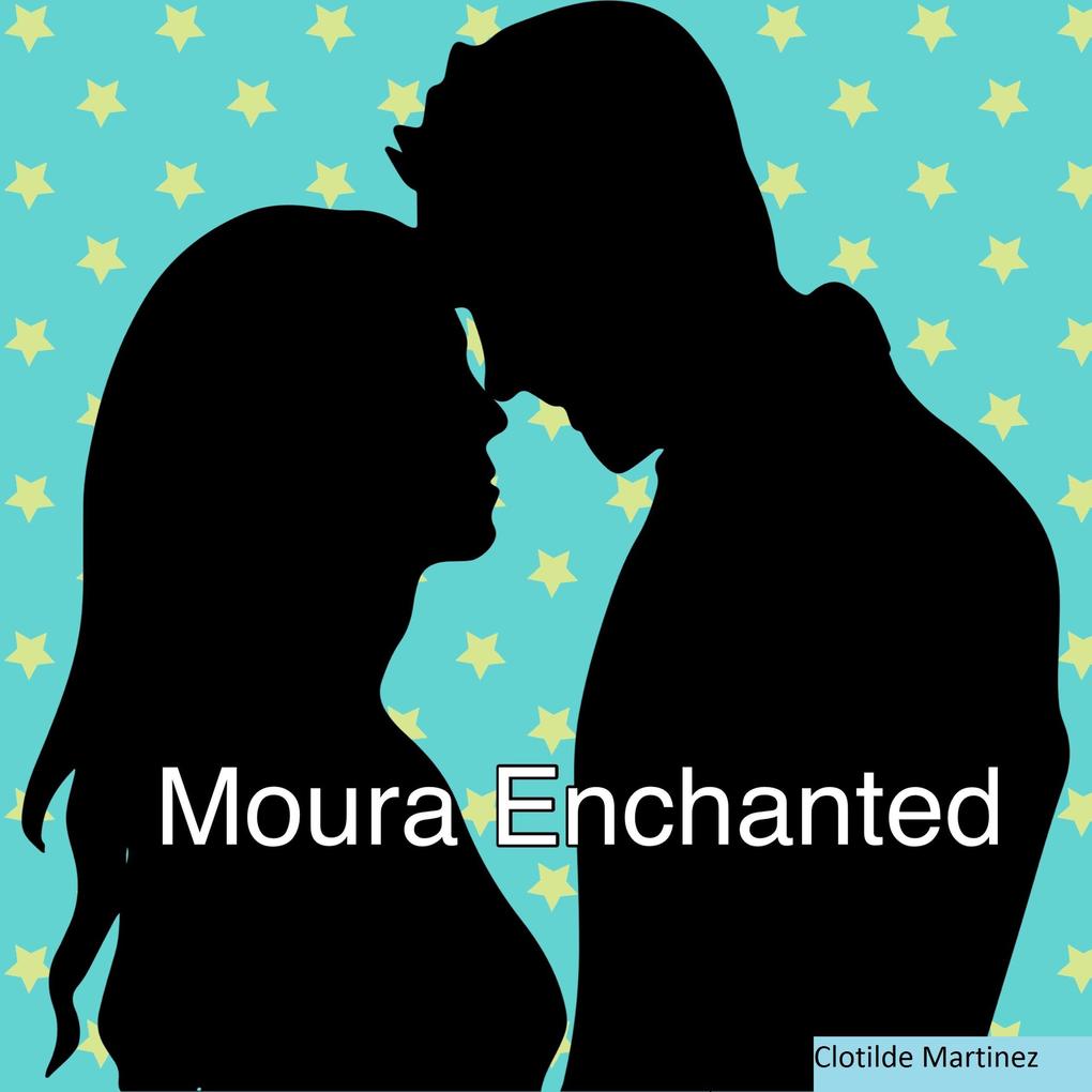 Moura Enchanted (Cousins & Friends #1)