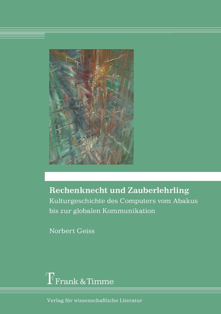 Rechenknecht und Zauberlehrling