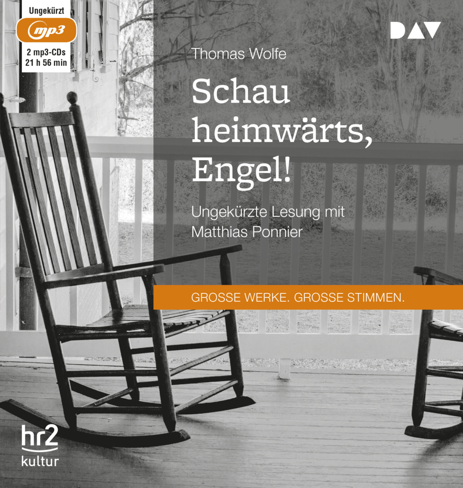 Schau heimwärts Engel! Eine Geschichte vom begrabenen Leben2 Audio-CD 2 MP3
