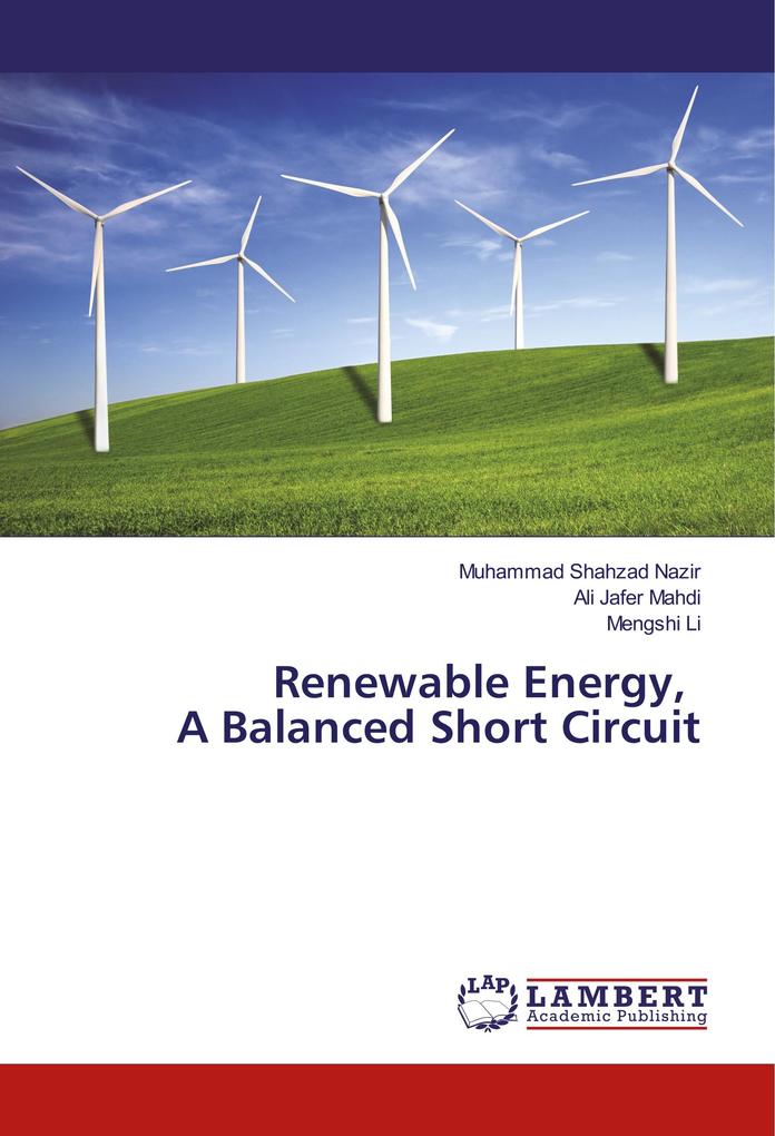 Renewable Energy A Balanced Short Circuit