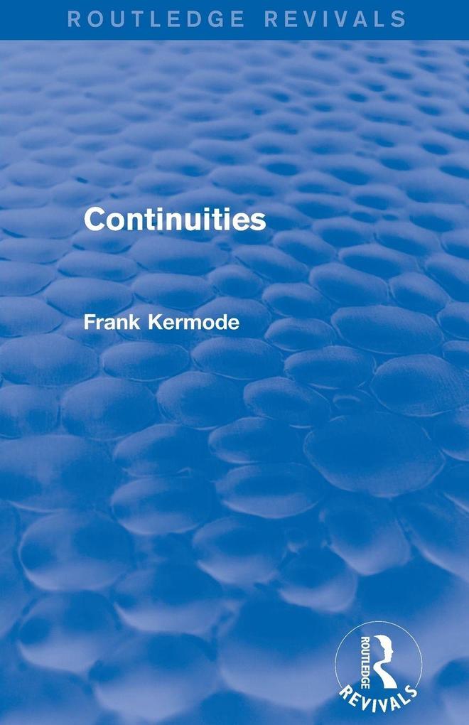 Continuities (Routledge Revivals)