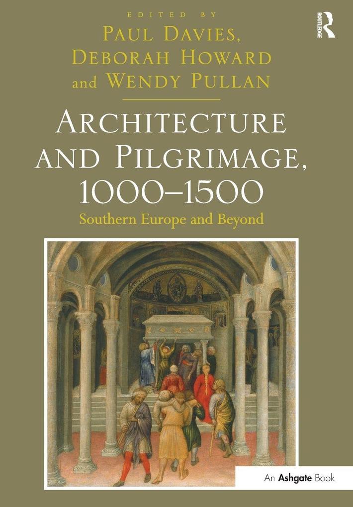 Architecture and Pilgrimage 1000-1500
