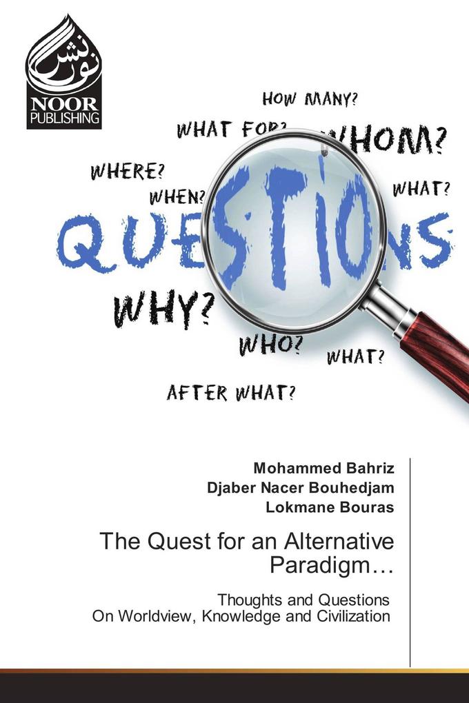 The Quest for an Alternative Paradigm...