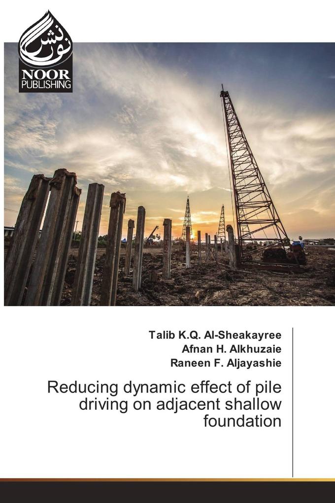 Reducing dynamic effect of pile driving on adjacent shallow foundation
