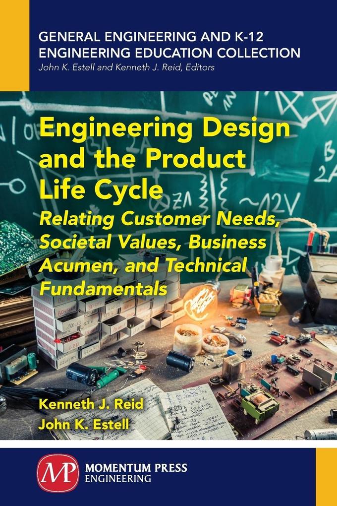 Engineering  and the Product Life Cycle